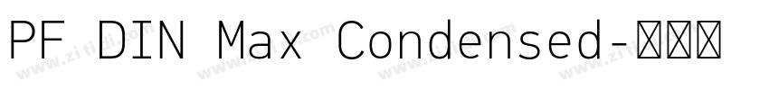 PF DIN Max Condensed字体转换
